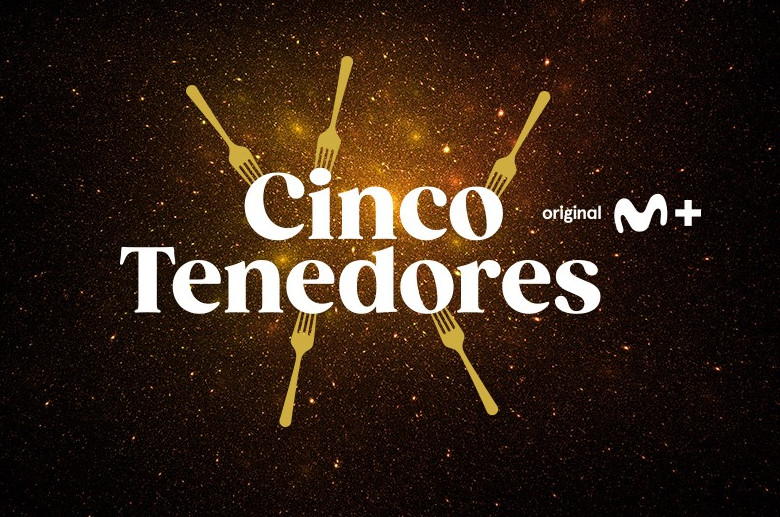 ‘Cinco Tenedores’, estreia domingo 27 de Março às 22:00h na Movistar Plus+